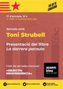 Read more about the article Toni Strubell, pròxim convidat del cicle mensual “Objectiu independència”